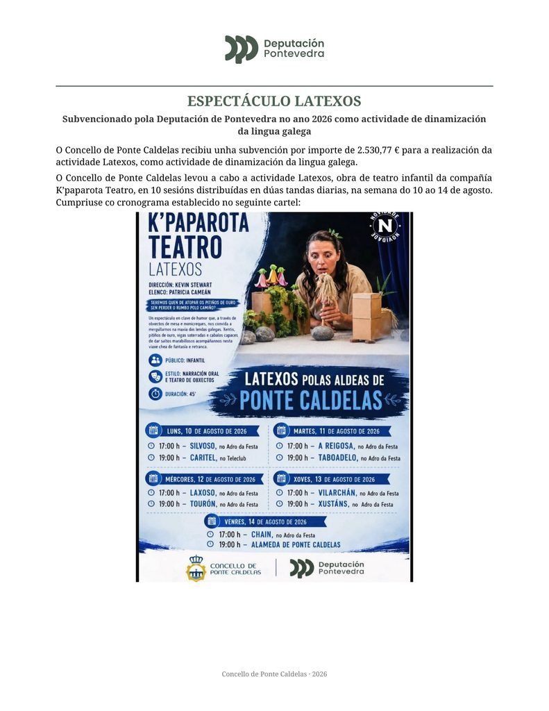 Espectáculo latexos subvencionado pola Deputación de Pontevedra no ano 2026, como actividade de dinamización da lingua galega