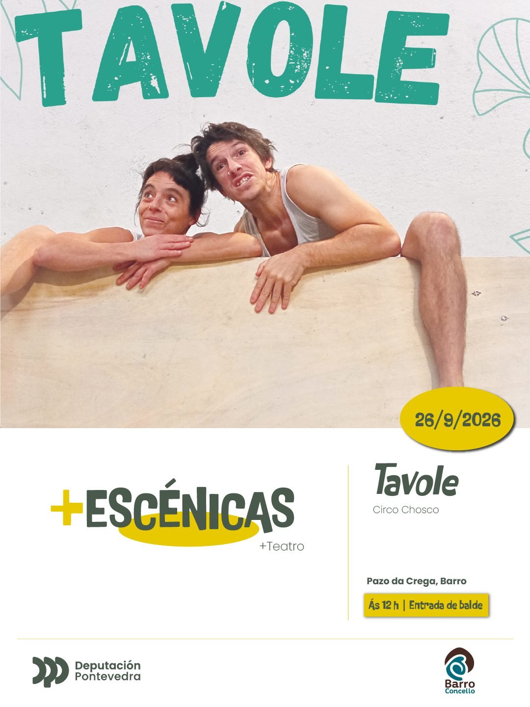 Távole. Circo Chosco
